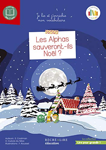 Les Alphas sauveront-ils Noel?