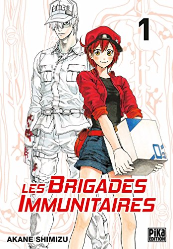 Les Brigades immunitaires T.1
