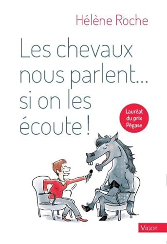 Les Chevaux nous parlent si on les écoute !