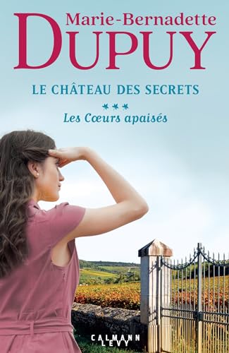Les Coeurs apaisés T.3