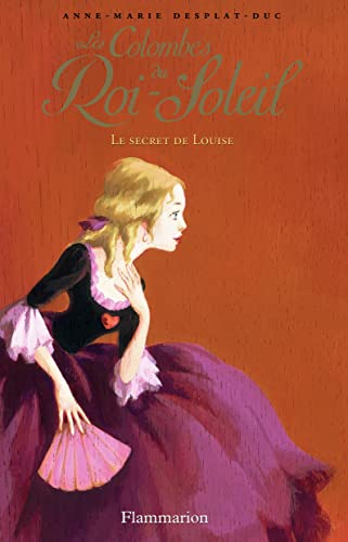 Les Colombes du Roi-Soleil T.2