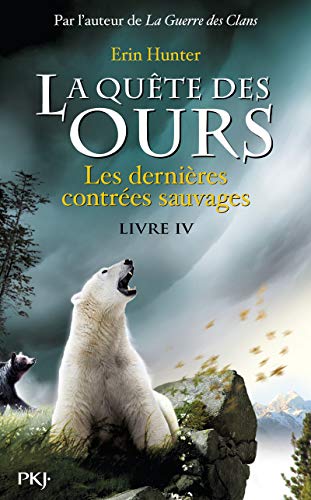 Les Dernières contrées sauvages T.4