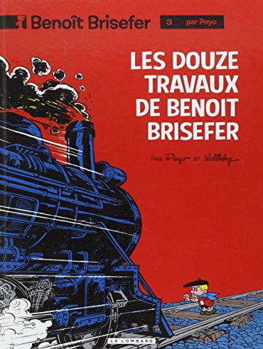 Les Douze travaux de Benoit Brisefer