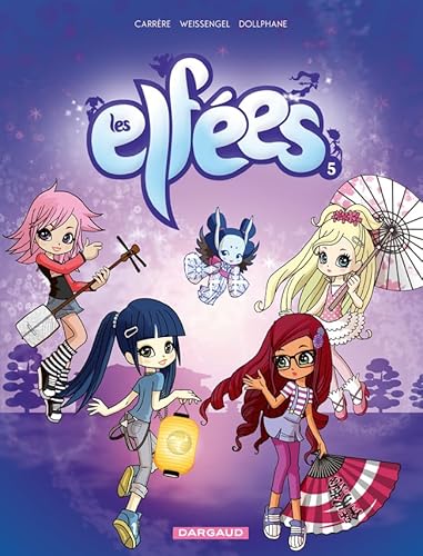 Les Elfées T.5