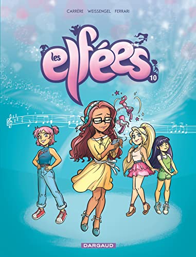 Les Elfées T.10
