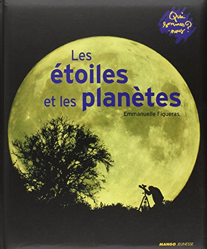 Les Étoiles et les planètes