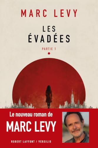 Les Évadées T.1