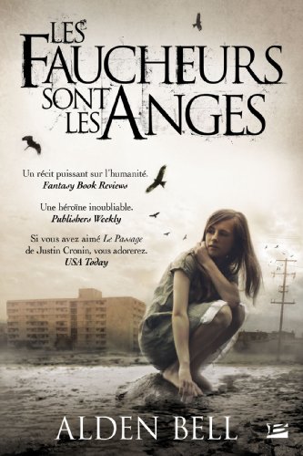 Les Faucheurs sont les anges