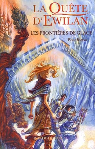 Les Frontières de glace T.2