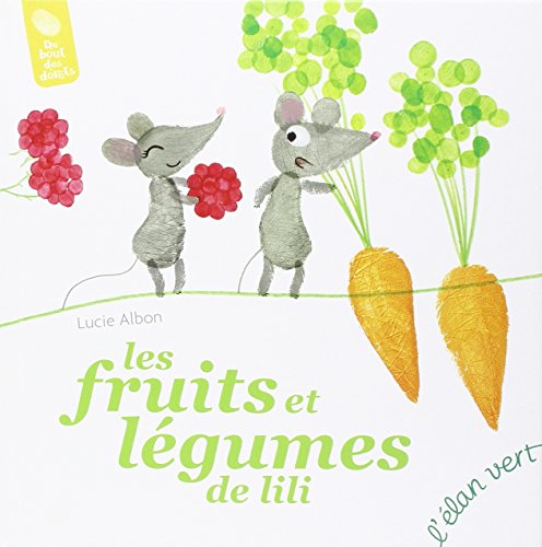 Les Fruits et légumes de Lili