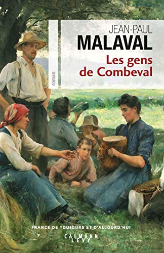 Les Gens de Combeval T.1
