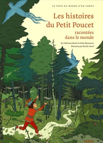 Les Histoires du Petit Poucet racontées dans le monde