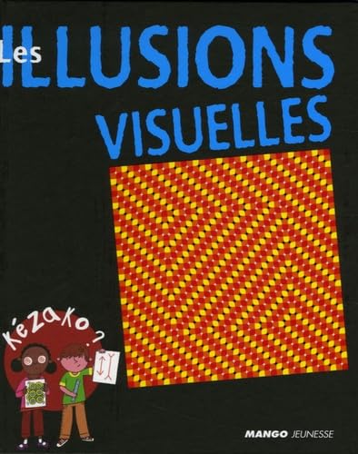 Les Illusions visuelles