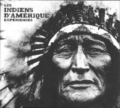 Les Indiens d'Amérique expériences