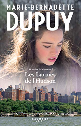 Les Larmes de l'Hudson T.3