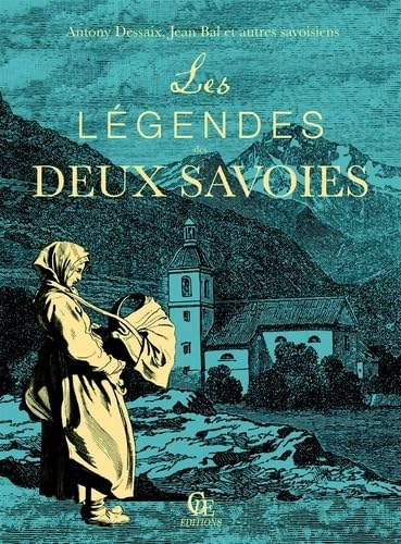 Les Légendes des Deux Savoies