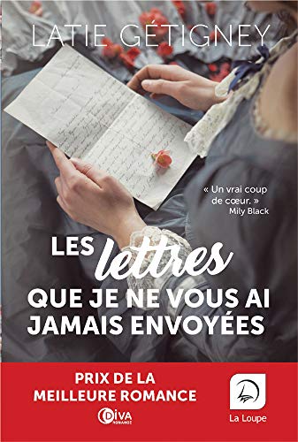 Les Lettres que je ne vous ai jamais envoyées