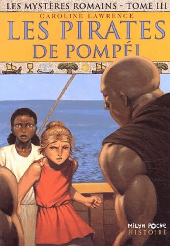 Les Pirates de Pompéi T.3