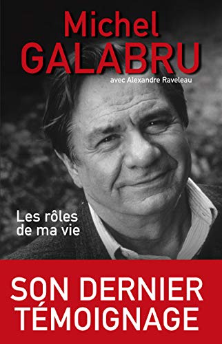 Les Rôles de ma vie