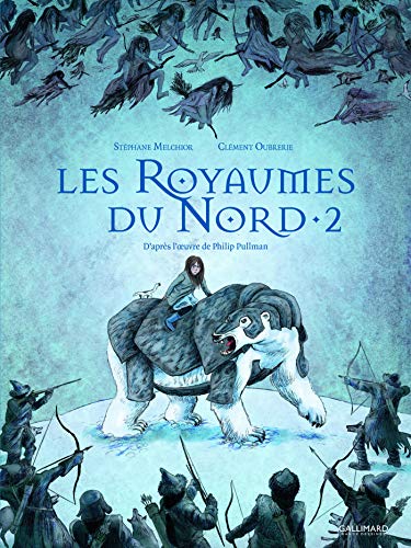 Les Royaumes du Nord T.2