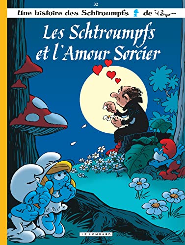 Les Schtroumpfs et l'Amour Sorcier