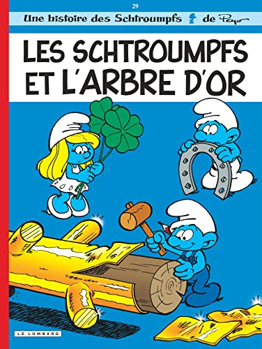 Les Schtroumpfs et l'arbre d'or T.29