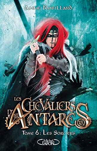 Les Sorciers T.6