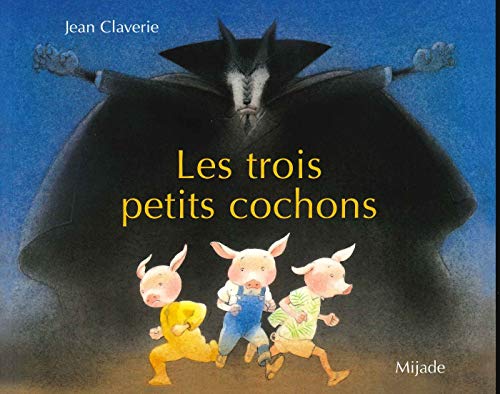 Les Trois petits cochons