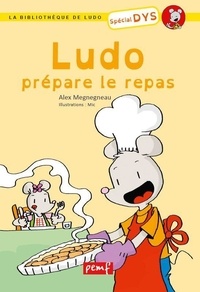 Ludo prépare le repas (Dyslexique)