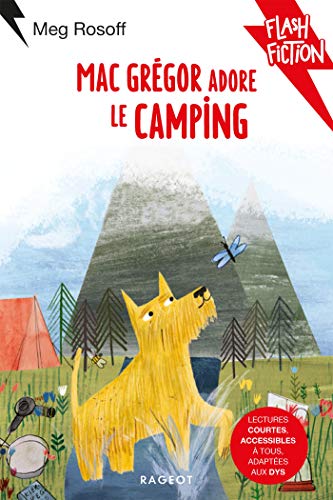 MacGrégor adore le camping (Dyslexique)