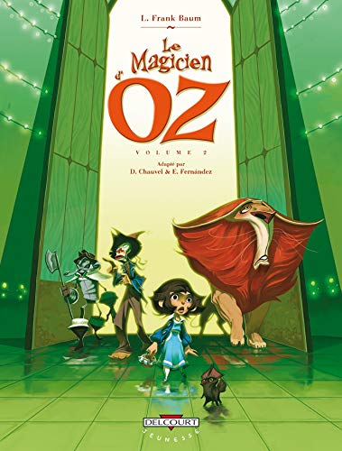 Magicien d'Oz (Le) T.2