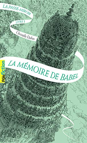 Mémoire de Babel (La) T.3