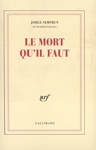 Mort qu'il faut (le)