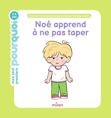 Noé apprend à ne pas taper