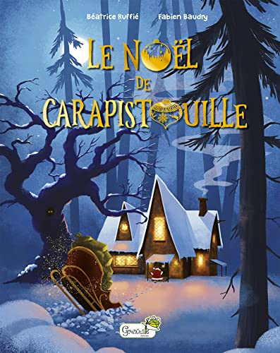 Noël de Carapistouille (Le)