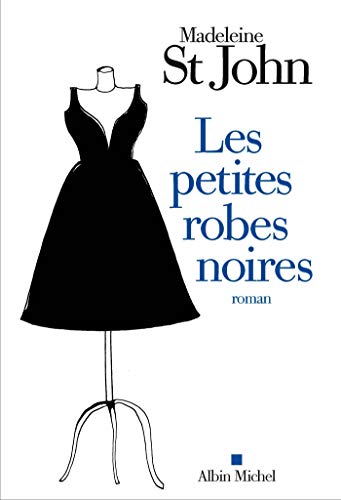 Petites robes noires(les)