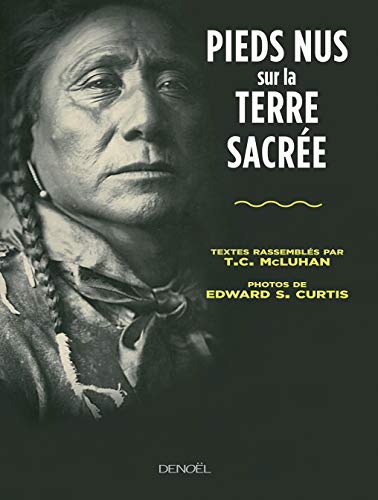 Pieds nus sur la Terre sacrée