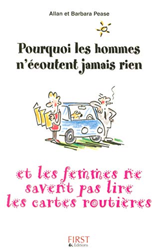 Pourquoi les Hommes n'écoutent jamais rien