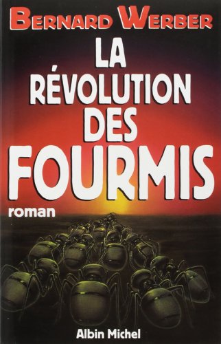Révolution des Fourmis (la) T.3