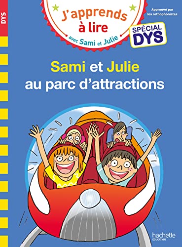 Sami et Julie au parc d'attraction (Dyslexique)