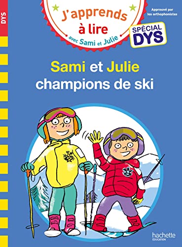 Sami et Julie, champions de ski (Dyslexique)