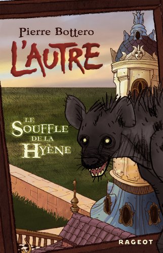 Souffle de la Hyène (Le) T.1