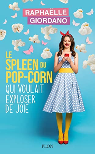 Spleen du pop-corn (Le)