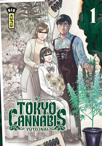 Tokyo cannabis T.1