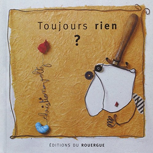 Toujours rien?