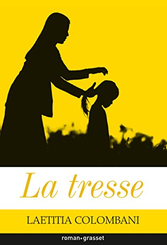 Tresse (La) (Coup de coeur club)
