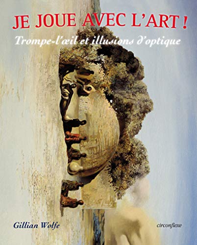 Trompe-l'oeil et illusions d'optique