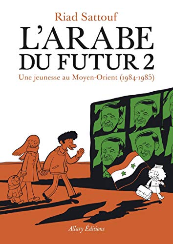 Une jeunesse au Moyen-Orient (1984-1985) T.2