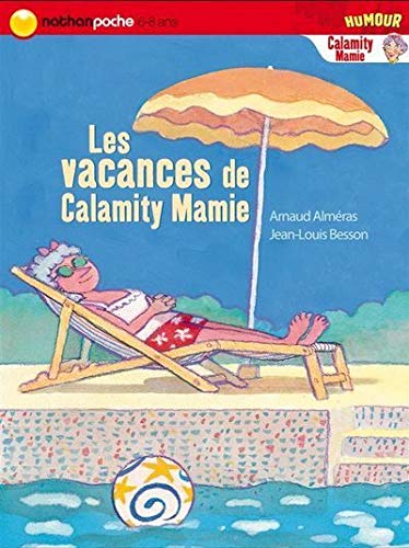 Vacances de Calamity Mamie (Les)