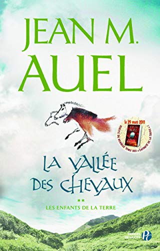 Vallée des Chevaux (La) T.2